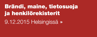 Brändi, maine, tietosuoja ja henkilörekisterit