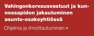 Vahingonkorvausvastuut ja kunnossapidon jakautuminen asunto-osakeyhtiössä