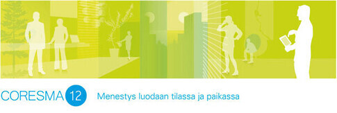 Coresma 12 - Menestys luodaan tilassa ja paikassa