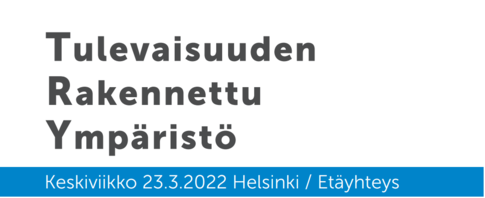 Tulevaisuuden rakennettu ympäristö 2022